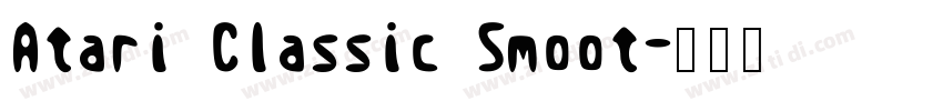 Atari Classic Smoot字体转换
